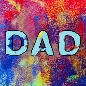 Children's painting with blue Dad text on it